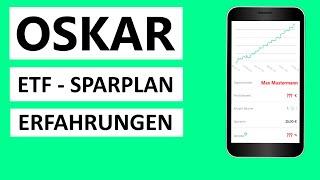 OSKAR - ETF Sparplan - Erfahrungen mit dem Robo Advisor Oskar