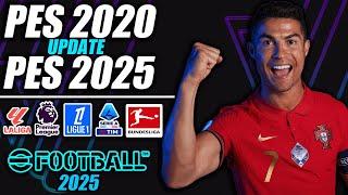 ¡PES 2020 UPDATE 2024/2025!