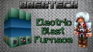 GregTech 5 [Minecraft 1.7.2] - Electric Blast Furnace(Доменная печь)