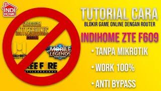 Tutorial Cara Blokir Game Online Di Router Indihome ZTE F609 Tanpa Mikrotik