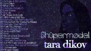 Tara Dikov - Shüpermodel (FULL ALBUM)