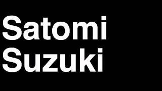 How to Pronounce Satomi Suzuki Japan Bronze Medal 100m Breaststroke London 2012 Olympics Video