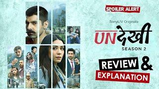 Undekhi 2 Explained | Undekhi Season 2 Review | Sony LIV