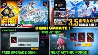  BGMI NEW UPDATE  FREE UPGRADE GUN SKIN | BGMI NEXT MYTHIC FORGE | NEXT PREMIUM CRATE & M4 GLACIER