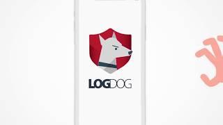 Get LogDog and Be Safe