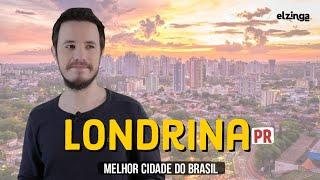 Why is LONDRINA the BEST CITY in Brazil? [PORTUGUESE | ENGLISH]