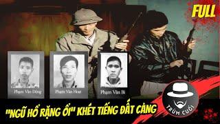 Băng c.ướ.p khét tiếng đất Cảng và giấc mơ trở thành “anh hùng Lương Sơn Bạc”| trumcuoitv