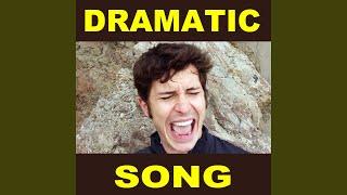 Dramatic Song