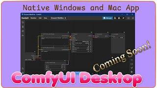 New ComfyUI Application is coming soon! Easy installation for local AI image generation