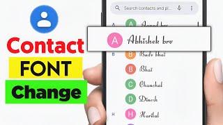 how to change contact name font style | contact font change | contact style name | change font style