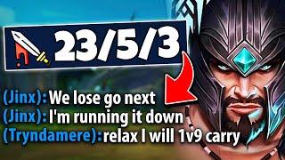 My Jinx was BEGGING me to forfeit... but I'm the Rank 1 Trynd so I 1v9 carry