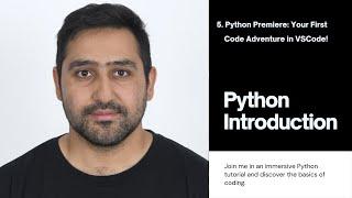 5. Python Premiere: Your First Code Adventure in VS Code