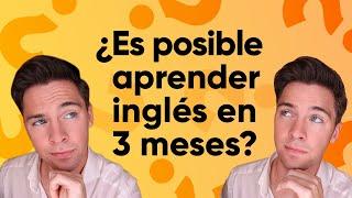 Cómo aprender inglés en solo 3 meses desde casa (sin tomar clases)