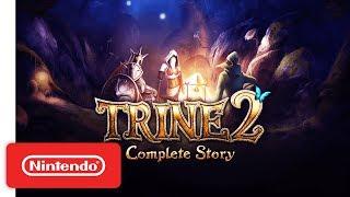 Trine 2: Complete Story - Launch Trailer - Nintendo Switch