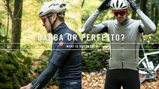 What's the difference between the Castelli Gabba and Perfetto?