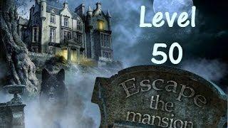 Escape The Mansion Walkthrough Cheat Tutorial Level 50