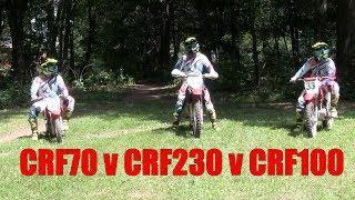 Honda CRF70 v CRF100 v CRF230