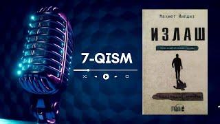 "IZLASH" | 7-Qism (Audio Kitob) | @kitobovozi