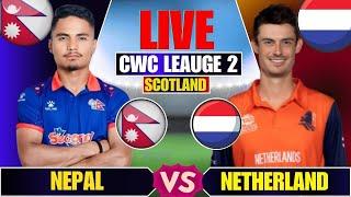 NEPAL vs NETHERLAND CWC LEAUGE 2 MATCH LIVE | NEP vs NED MATCH LIVE SCORE COMMENTARY BY CHETAN