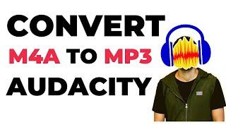 How To Import and Edit M4A Files In Audacity