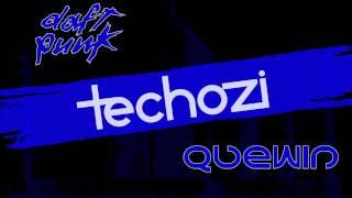 Techozi - Daft Punk vs. Quewin