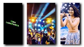 Tora LakheTankiaHasa Dj StatusNew Odia Dj Song Status4k fullscreen status @SNTSTATUS