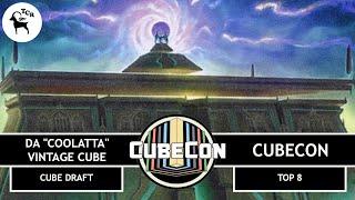 CubeCon Top 8 Draft - Vintage Cube - Da "Coolatta" Cube Draft