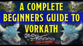 A Beginners Guide to Vorkath in Old School Runescape (OSRS)