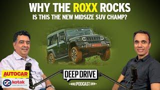 Has Mahindra hit the bullseye with the Thar Roxx? | Deep Drive Podcast Ep.29 | Autocar India