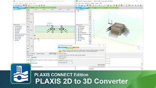 Using the PLAXIS 2D to 3D Converter
