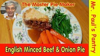 English Minced Beef & Onion Pie