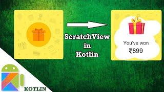 ScratchView, Make Scratch Card like Google Pay in Kotlin in Android