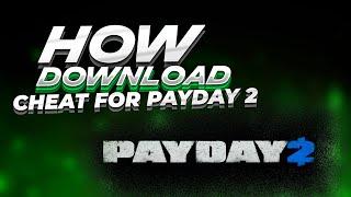 Update Hack Payday 2 / Cheat Payday 2 / 2022 / Wallhack + Aimbot + and so on/