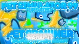 PET SPAWNER SCRIPT + HUGE GIVEAWAY! | PET SIMULATOR 99