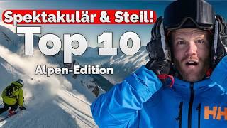 Die spektakulärsten Abfahrten der Alpen | Meine Top 10