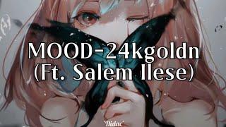 Mood (ft. Salem Ilese)「Sub Español + Lyrics」