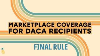 Health Coverage for DACA Recipients