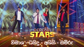 Himasha | Danidu | Ashini | Omiru | Derana Stars | 21st July 2024 | TV Derana