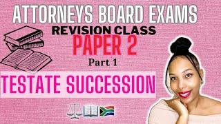 Wills and Estates 1: Testate Succession