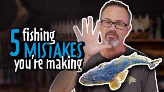 5 MISTAKES YOU'RE MAKING FISHING IN ESTUARIES @MarkBergFishingAddiction