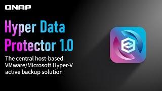 QNAP Hyper Data Protector - The central host-based VMware/Microsoft Hyper-V active backup solution