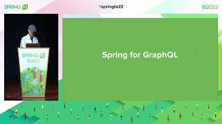 Welcome, Spring for GraphQL by Rossen Stoyanchev @ Spring I/O 2022