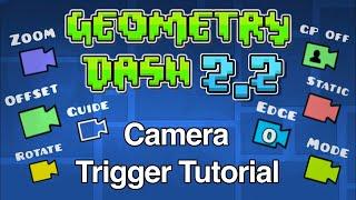 Geometry Dash 2.2 Camera Triggers Tutorial