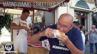 MASINO ZUMMO- STREET FOOD REMIX