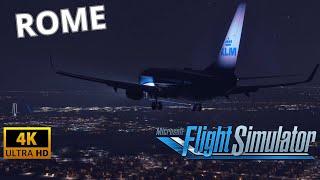 MSFS 2020 + Spectacular Night Graphics (4K) + LANDING AT ROME!