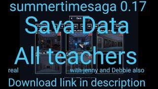 Summertimesaga 0.17 All teachers with Jenny and Debbie save data link in description summertime saga