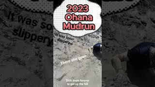 2023 Ohana Mud Run So much family fun