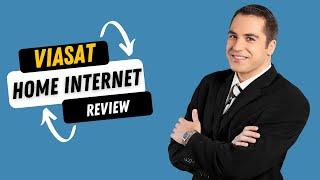 Viasat Home Internet: High-Speed Connectivity | Review