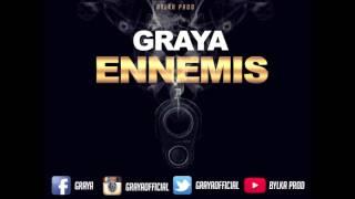 GRAYA - ENNEMIS (Son Officiel) Prod By L'ADJOINT