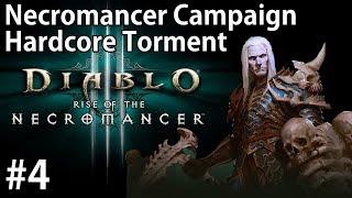 Let's Play Diablo 3 Necromancer Campaign #4 v2.6 Hardcore Torment, Act 1 Lvl 23-29: The Broken Sword